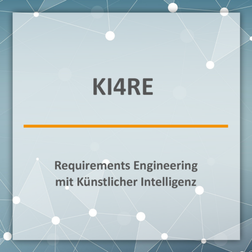 KI REG – KI4RE Requirements Engineering mit Künstlicher Intelligenz - 23 Jul 2025
