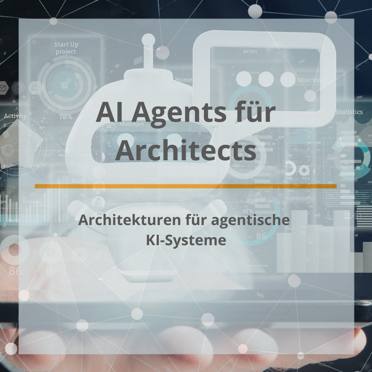 AI Agents for Architects – Architekturen für agentische KI-Systeme | 24.08. - 25.08.26 | Online | Englisch