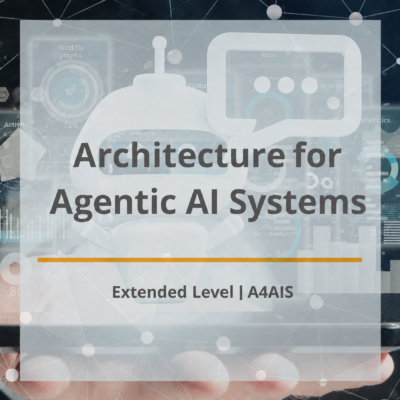 Architectures for Agentic AI Systems | 24.08. - 25.08.26 | Online | English